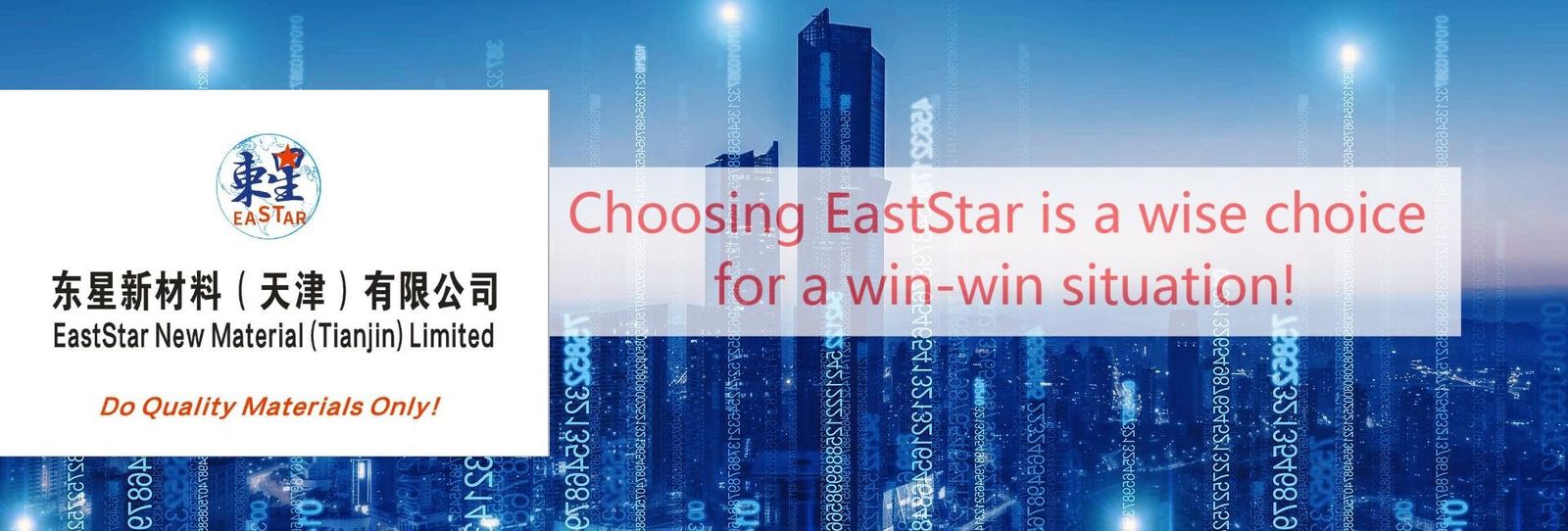 Eaststar New Material (Tianjin) Limited